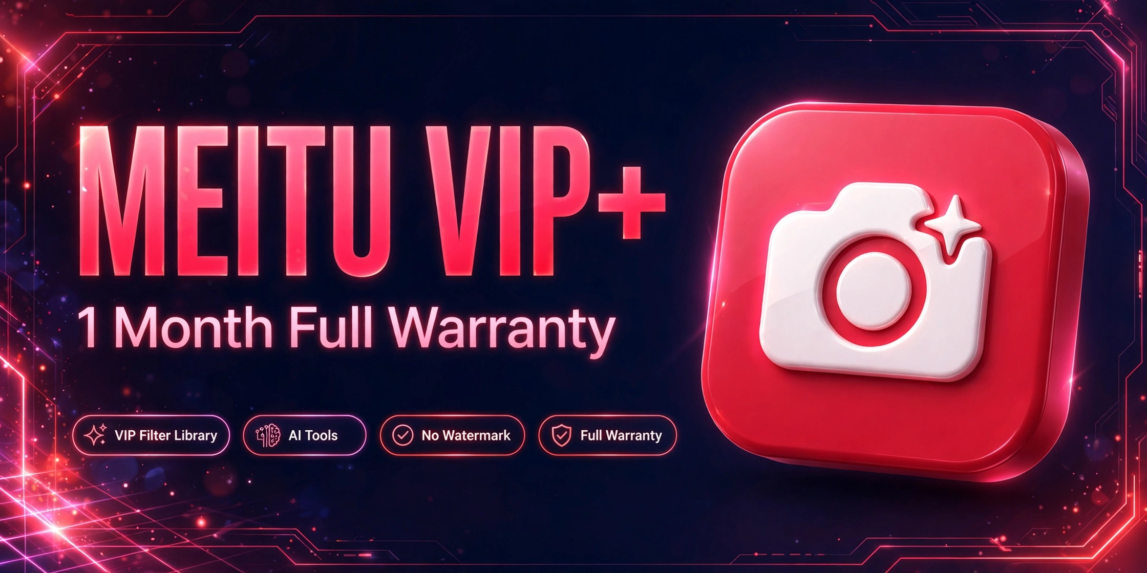 Meitu VIP+ 1 Month